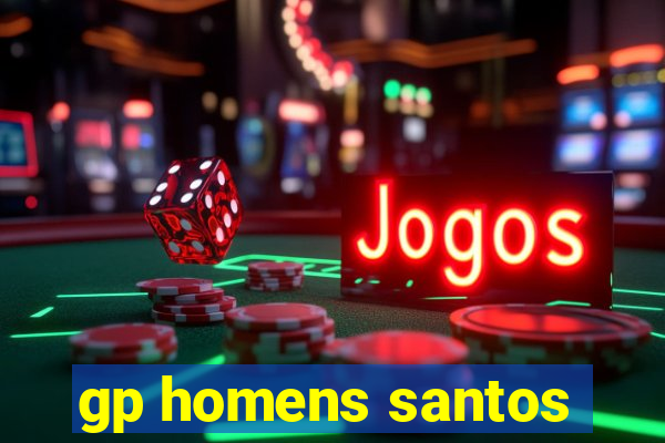 gp homens santos